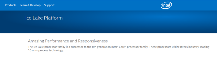 Intel 在官方網站公佈第八代處理器的後繼者為 10 nm+ Ice Lake 系列。