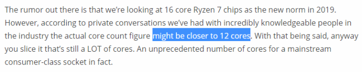 Wccftech 的文章指 7nm Ryzen 將升級至 16 個核心，但未有確鑿證據。