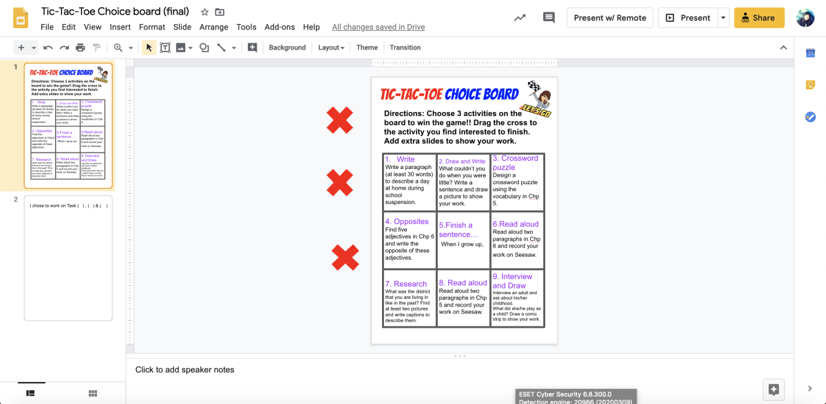 Step 3 完成後的 Google 簡報︰ Tic-Tac-Toe Choice Board ，另加一張新頁面請學生填上所選任務的號碼。