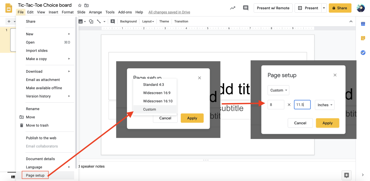 Step 1 首先開啟一個 Google 簡報，然後在頁面設定（ Page setup ）把畫面更改成工作紙的大小。是次選擇的尺寸為8吋×11.5吋，老師可按需要自由調校。