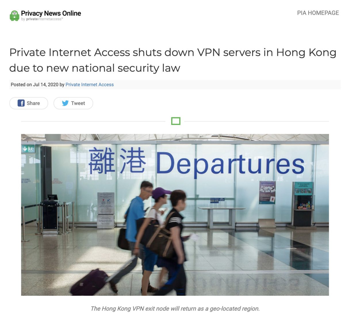 Private Internet Access 透過網誌宣布關閉香港伺服器。