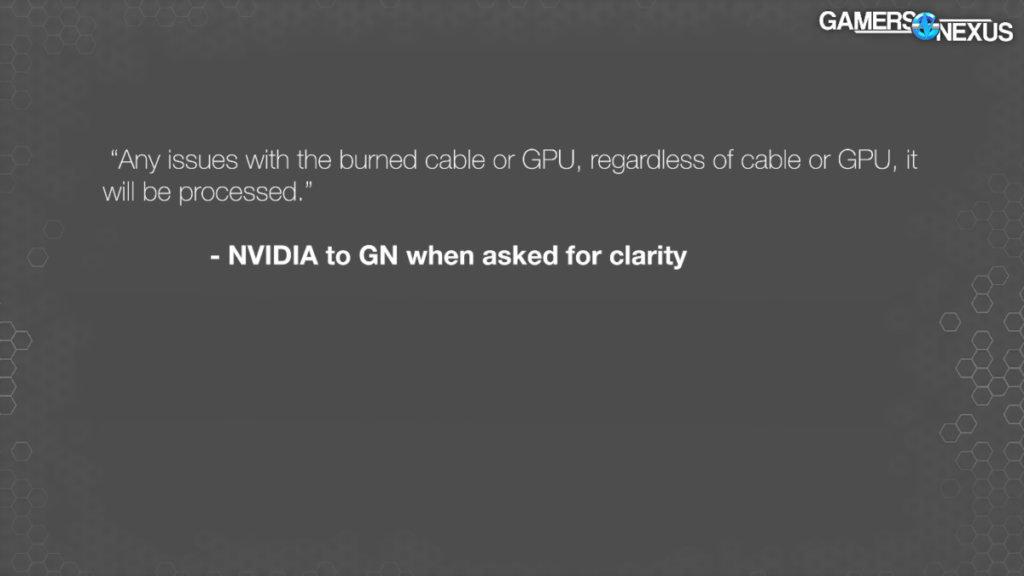 NVIDIA 向媒體表示所有涉及熔毀的纜線及 GPU 旨會獲得 RMA（退貨授權）處理。