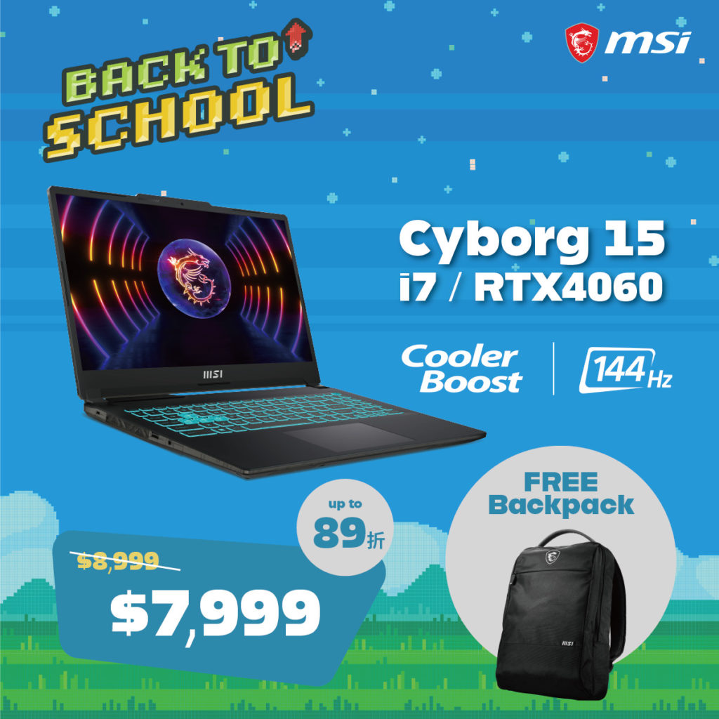 現在購買MSI Cyborg 15只要$7,999，再加送品牌後背包