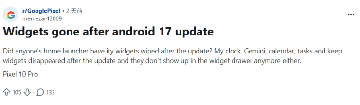 有用 Pixel 手機用戶在 Reddit 上報告升級 Android 17 後遇上小工具在主畫面上消失的情況。