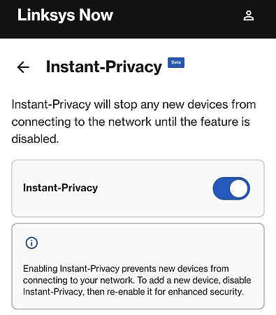 Instant-Privacy 啟動後，會從底層直接限制新裝置連接 Wi-Fi 網絡。