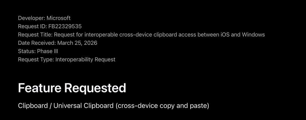 Microsoft 在今年 3 月透過歐盟《數位市場法》互通性要求系統提出申請，要求 Apple 在 iPhone 提供與 Windows 進行跨裝置複製貼上支援。