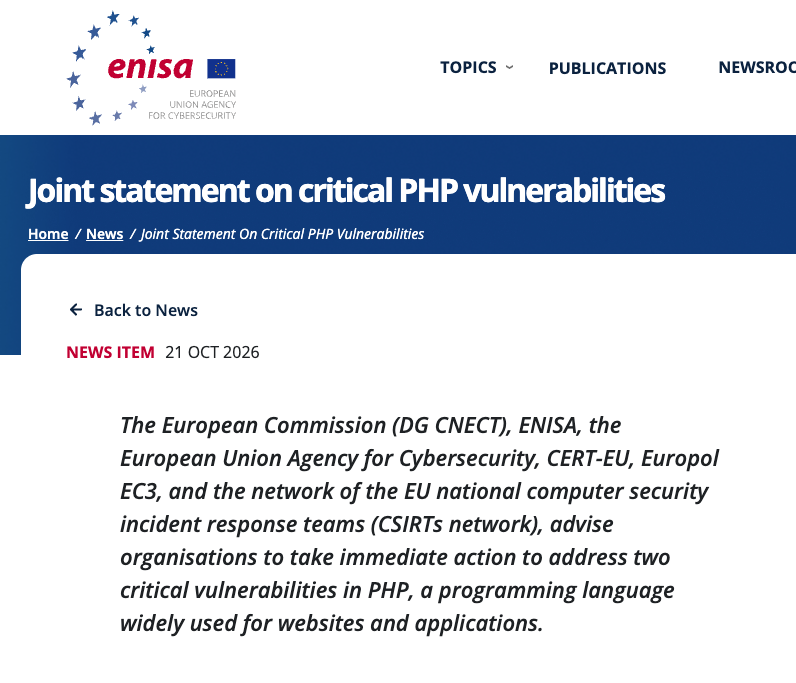 歐盟委員會、ENISA、CERT-EU、Europol 歐洲網絡犯罪中心及歐盟各國電腦保安事故應變團隊，已就今次 PHP 漏洞發出聯合安全警告。